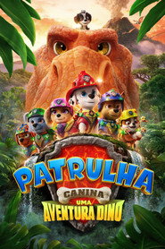 Assistir Patrulha Canina: Uma Aventura Dino