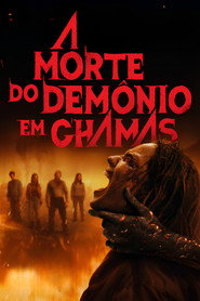 Assistir A Morte do Demônio: Em Chamas